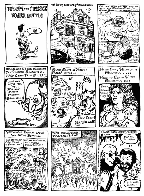 1 mooncat 2 Steve Whitaker 3 John Donnely
4 Jonathan Wilcock 5 Andy Roberts 6 Lee Kennedy
7 mooncat 8 Bob Lynch 9 Andy Roberts
All artwork � individual artists. Not to be reproduced without permission