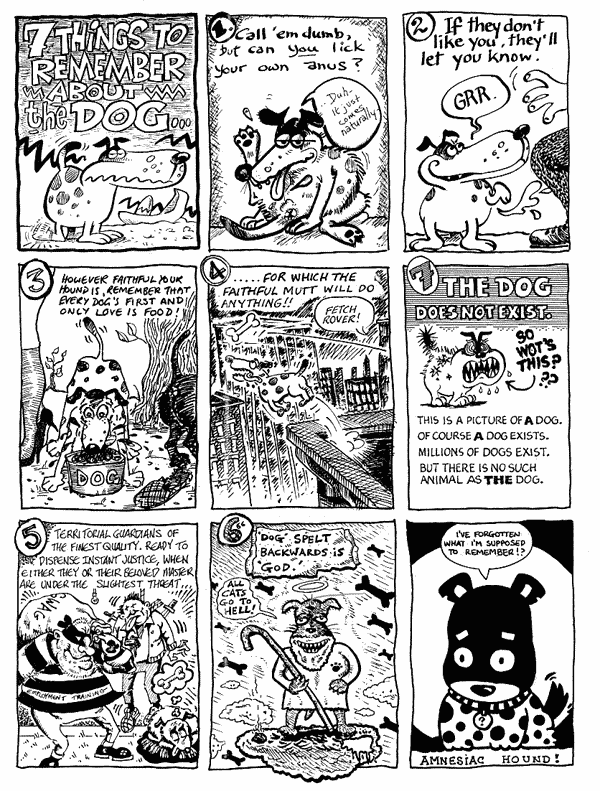 1 Hunt Emerson 2 Lee Kennedy 3 Bernadette Demuijler
4 Jeremy Dennis 5 mooncat 6 Donald Rooum
7 Martin Meeks 8 Rich Z Starbuck 9 Andi Watson
All artwork � individual artists. Not to be reproduced without permission