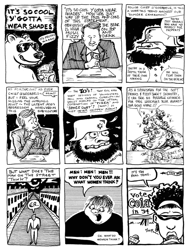 1 mooncat 2 Andrew Herbertson 3 Andy Roberts
4 mooncat 5 Lee Kennedy 6 Martin Meeks
7 Darryl Cunningham 8 Donald Rooum 9 Andy Roberts
All artwork � individual artists. Not to be reproduced without permission