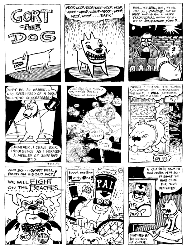 1 Darryl Cunningham 2 mooncat 3 Terry Wiley
4 Vic Pratt 5 Andy 6 Carl White 7 Bib Edwards 8 Clive Scruton 9 Chris Askham
All artwork � individual artists. Not to be reproduced without permission